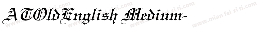 ATOldEnglish Medium字体转换